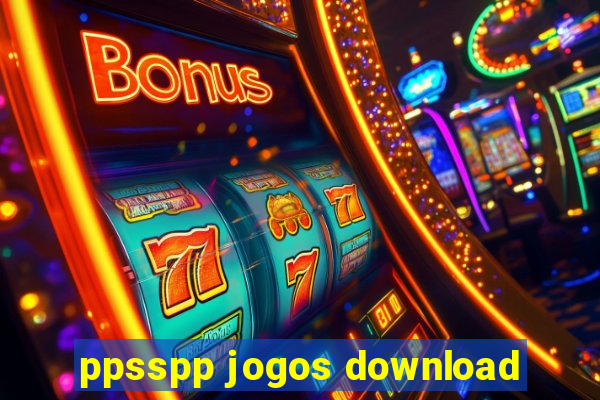 ppsspp jogos download